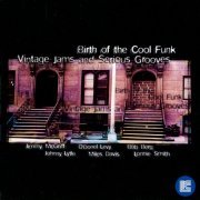 VA - Birth Of The Cool Funk - Vintage Jams And Serious Grooves - Volume 2 (1998)