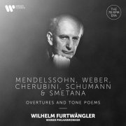 Wilhelm Furtwängler - Mendelssohn, Weber, Cherubini, Schumann & Smetana: Overtures & Tone Poems (2021) [Hi-Res]