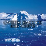 Gwilym Simcock - Blues Vignette (2009)