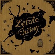 Latché Swing - Latché Swing (2014)