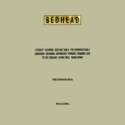 Bedhead - WhatFunLifeWas (2013)