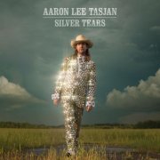 Aaron Lee Tasjan - Silver Tears (2016) Hi-Res
