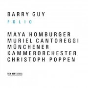 Barry Guy - Folio (2005)