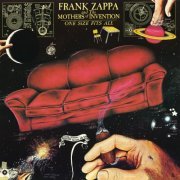 Frank Zappa & The Mothers of Invention - One Size Fits All (Remastered) (2021) [Hi-Res]