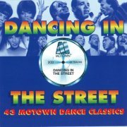 VA - Dancing In The Street: 43 Motown Dance Classics (1999)