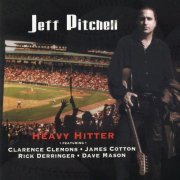 Jeff Pitchell - Heavy Hitter (2002)