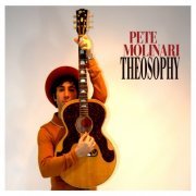 Pete Molinari - Theosophy (2014)