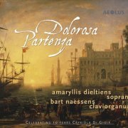Amaryllis Dieltiens, Bart Naessens, Capriola Di Gioia - Dolorosa Partenza (2018)