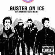 Guster - Guster on Ice (Live from Portland Maine) (2004)