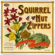 Squirrel Nut Zippers - Perennial Favorites (1998) FLAC