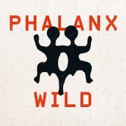 Phalanx - WILD (2023) Hi Res