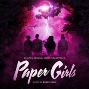Bobby Krlic - Paper Girls (Amazon Original Series Soundtrack) (2022) [Hi-Res]