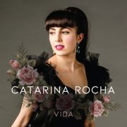 Catarina Rocha - Vida (2019) [Hi-Res]