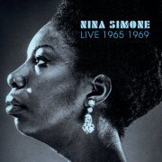 Nina Simone - Live 1965-1969 (Live) (2023)