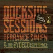 Terrance Simien & The Zydeco Experience - Dockside Sessions (2014)