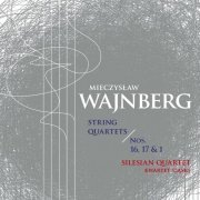 Silesian Quartet - Weinberg: String Quartets Nos. 1, 16 & 17 (2021) [Hi-Res]