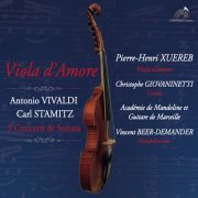 Pierre-Henri Xuereb, Vincent Beer-Demander, Christophe Giovaninetti, Académie de Mandoline et Guitare de Marseille - Viola d'Amore (3 concerti & sonata) (2023)
