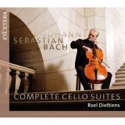 Roel Dieltiens - Bach: Complete Cello Suites (2010)