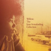 Joan Armatrading - Willow: The Joan Armatrading Collection (2007)