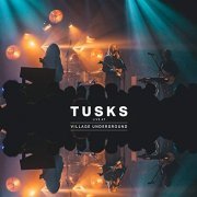 Tusks - Live At Village Underground (2020)