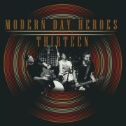 Modern Day Heroes - 13 (2019)