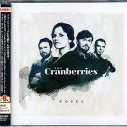 The Cranberries - Roses (2012, Japan)
