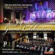 Peter Richard Conte - A Grand Celebration: The Historica Grand Court Concert for Macy's 150th Anniversary (2010)