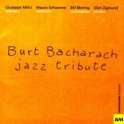 Giuseppe Milici - Burt Bacharach Jazz Tribute (2007) FLAC