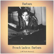 Barbara - French Ladies: Barbara (All Tracks Remastered) (2020)