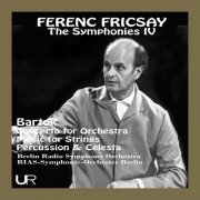 Ferenc Fricsay - Fricsay conducts Bartòk (2023)
