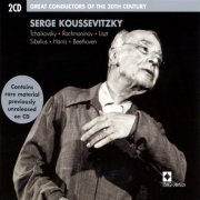 Serge Koussevitzky - Serge Koussevitzky: Great Conductors of the 20th Century (2002)