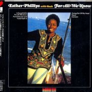 Esther Phillips - For All We Know (1976) [2007] CD-Rip