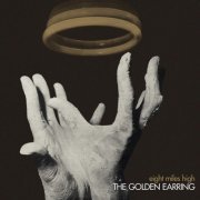 The Golden Earring - Eight Miles High (Remastered & Expanded) (2023) [Hi-Res]