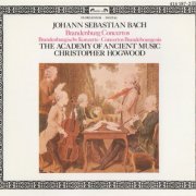 The Academy of Ancient Music, Christopher Hogwood - J.S. Bach: Brandenburg Concertos (1985)