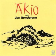 Akio Sasajima - AKIO with Joe Henderson (1988)
