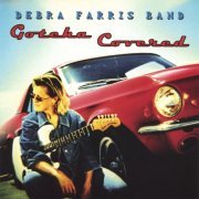Debra Farris Band - Gotcha Covered (2006)