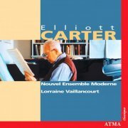 Nouvel Ensemble Moderne, Lorraine Vaillancourt - Carter: Chamber and Instrumental Music (2002)