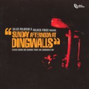 VA - Gilles Peterson & Patrick Forge present: Sunday Afternoon at Dingwalls (2006)
