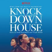 Ryan Blotnick - Knock Down The House (Music From The Netflix Documentary) (2019) [Hi-Res]