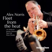 Alex Norris - Fleet From The Heat (2021) [Hi-Res]