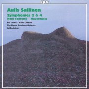 Ari Rasilainen, Norrkoping Symphony Orchestra - Sallinen - Symphony Nos. 2 & 4 (2005)