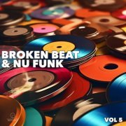 VA - Broken Beat & Nu Funk, Vol. 5 (2023)