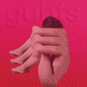 GUHTS - Regeneration (2024) Hi-Res