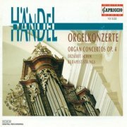 Erzsebet Achim, Budapest Strings, Károly Botvay - Handel: Organ Concertos Nos. 1-6 (1994)