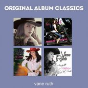 Vane Ruth - Original Album Classics (2024)