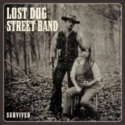 Lost Dog Street Band - Survived (2024) [Hi-Res]