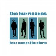 The Hurricanes - Here Comes The Storm (2023)