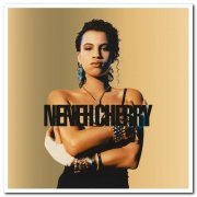 Neneh Cherry - Raw Like Sushi [3CD Remastered, 30th Anniversary Deluxe Edition] (1989/2020) [CD Rip]