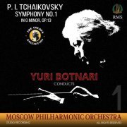 Yuri Botnari - Pyotr Ilyich Tchaikovsky: Symphony No. 1 in G Minor, Op. 13 "Winter Dreams" (2019)