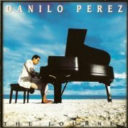 Danilo Perez - The Journey (1993) FLAC